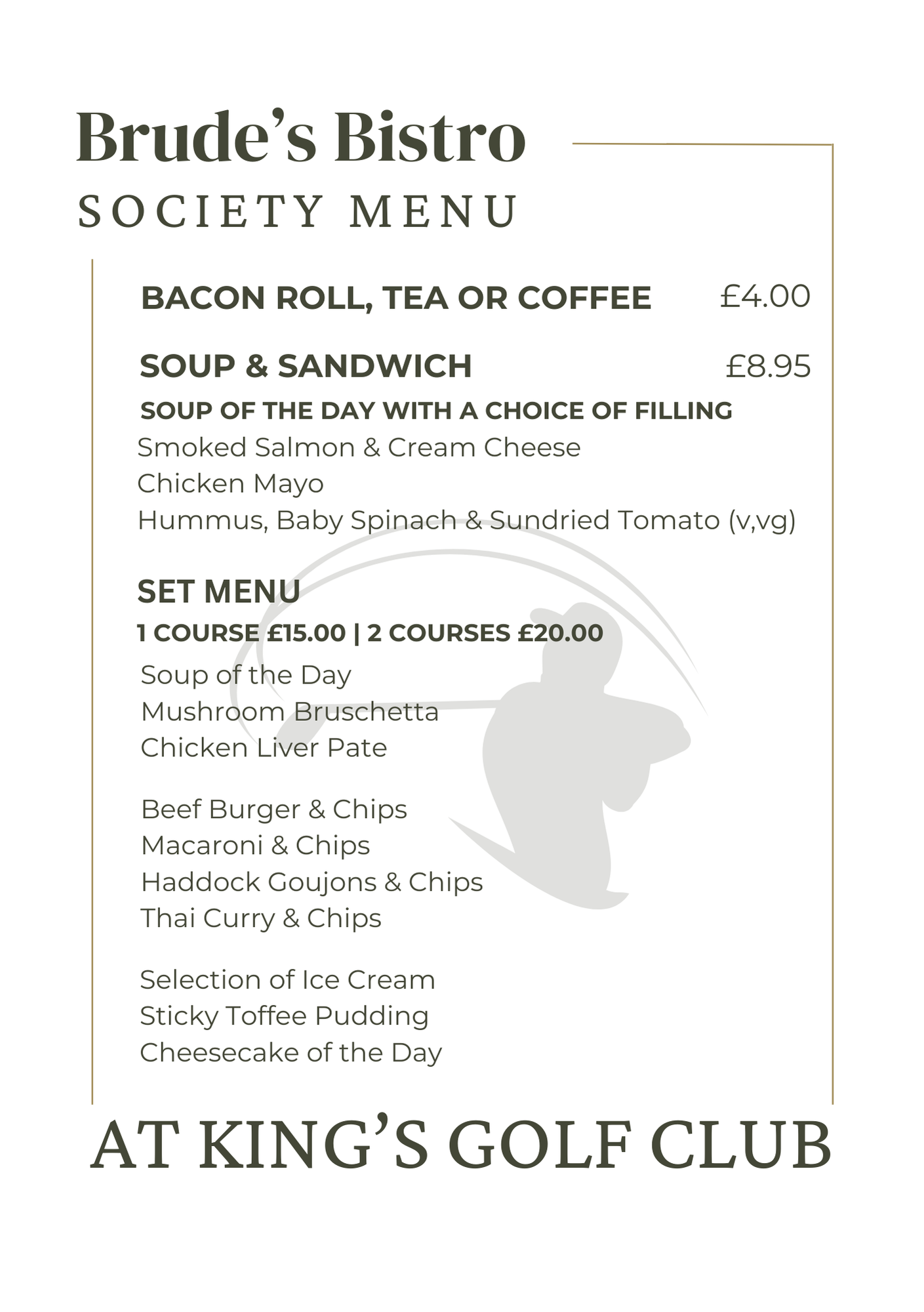 Brudes Bistro @ Kings Golf Club Inverness society menu